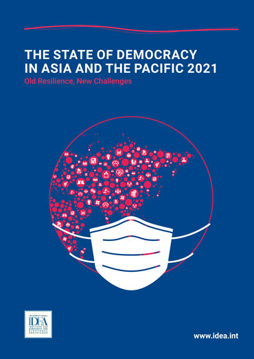The State of Democracy in Asia and the Pacific 2021
