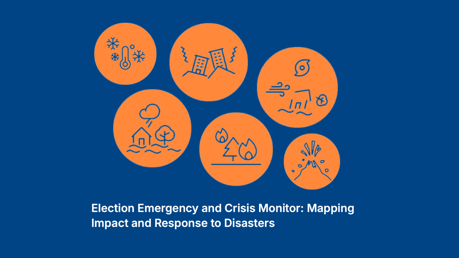 Tool: Election Emergency and Crisis Monitor: Mapping Impact and Response to Disasters